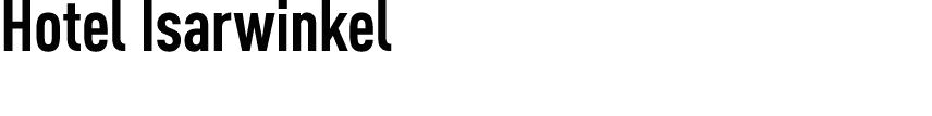 ﻿Hotel Isarwinkel