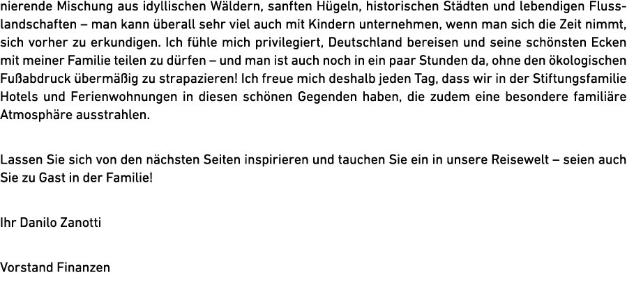 nierende Mischung aus idyllischen W ldern, sanften H geln, historischen St dten und lebendigen Flusslandschaften – ma...