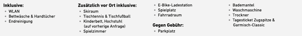 Inklusive: • WLAN • Bettw sche & Handt cher • Endreinigung Zus tzlich vor Ort inklusive: • Skiraum • Tischtennis & Ti...