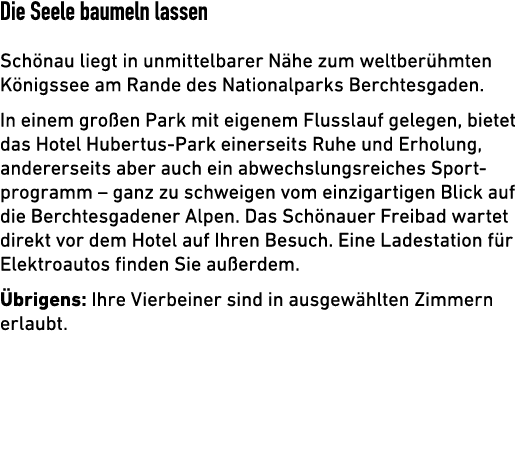 Die Seele baumeln lassen Sch nau liegt in unmittelbarer N he zum weltber hmten K nigssee am Rande des Nationalparks B...