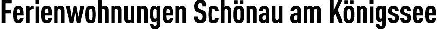 Ferienwohnungen Sch nau am K nigssee