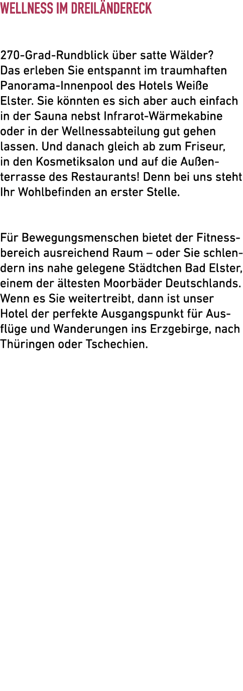 Wellness im Dreil ndereck 270 Grad Rundblick ber satte W lder? Das erleben Sie entspannt im traumhaften­ ­Panorama I...