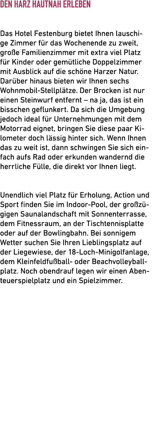 Den Harz hautnah erleben Das Hotel Festenburg bietet Ihnen lauschige Zimmer f r das Wochenende zu zweit, gro e Famili...